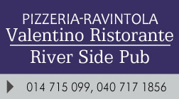 Pizzeria Valentino Ristorante / River Side Pub